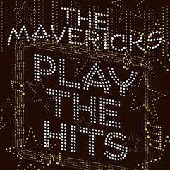 The
                                                          Mavericks Play
                                                          The Hits,
                                                          November 2019